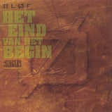 Bløf - Het Eind Van Het Begin: Singles (tweedehands CD) - Velvet Music