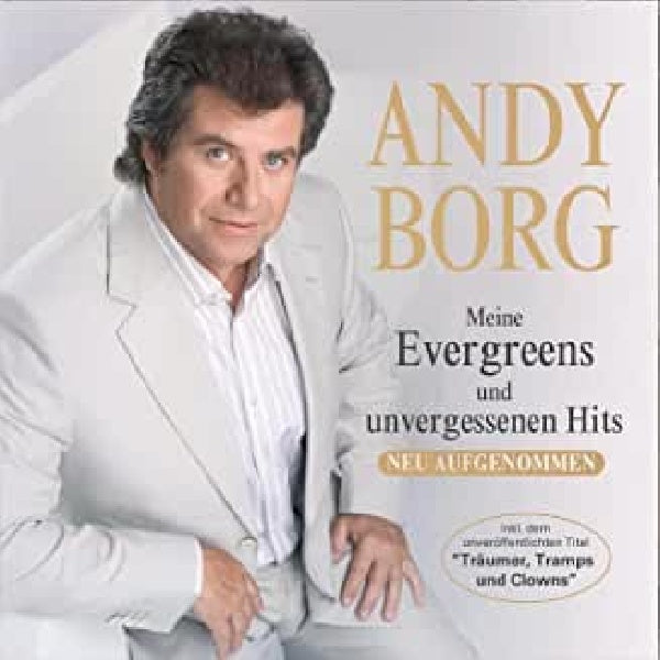 Andy Borg - Meine evergreens & unvergessenen hits (CD) - Velvet Music