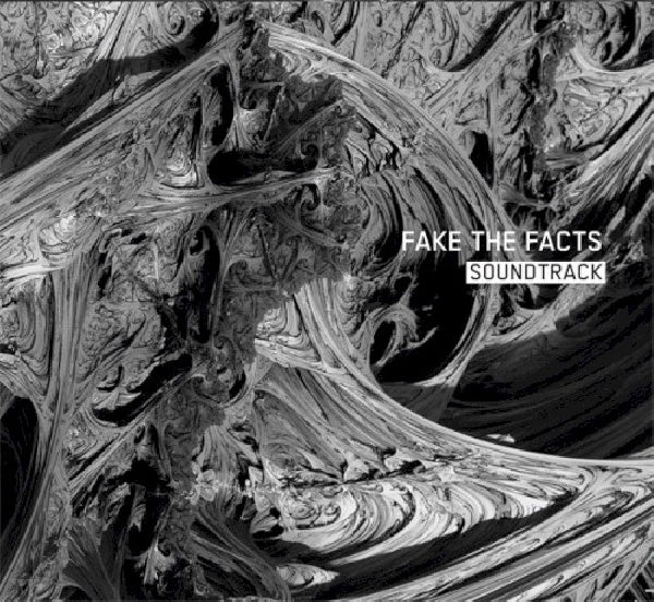 Fake The Facts - Soundtrack (CD)