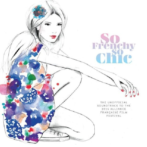 Various Artists - So frenchy so chic 2015 (CD) - Velvet Music