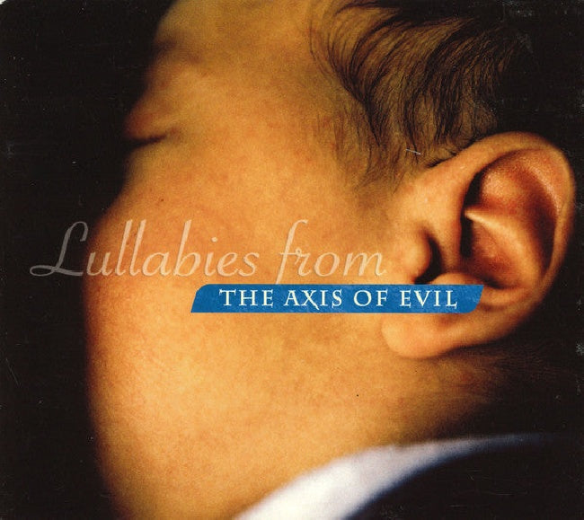 V/A (Various Artists) - Lullabies from the axis.. (CD)