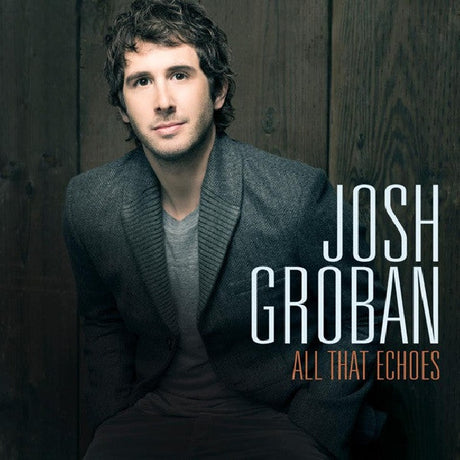 Josh Groban - All that echoes (CD) - Velvet Music