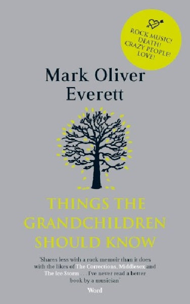 Mark Oliver Everett - Things the.. (boek/drukwerk)