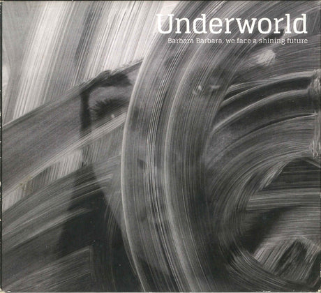 Underworld - Barbara Barbara, We Face A Shining Future (tweedehands CD) - Velvet Music