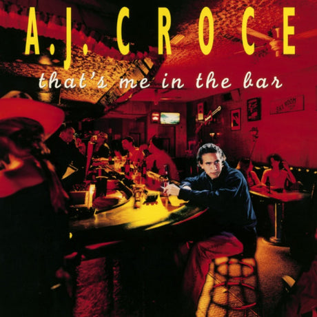 Aj Croce - That's me in the bar (CD)