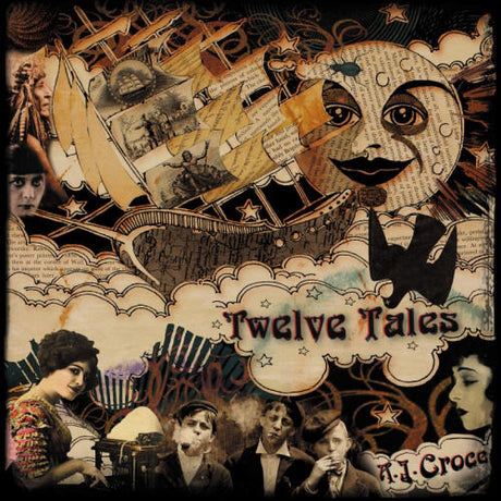 A.j. Croce - Twelve tales (CD) - Velvet Music