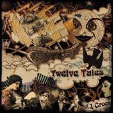 A.j. Croce - Twelve tales (CD) - Velvet Music