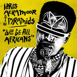 Idris Ackamoor & The Pyramids - We be all africans (CD)