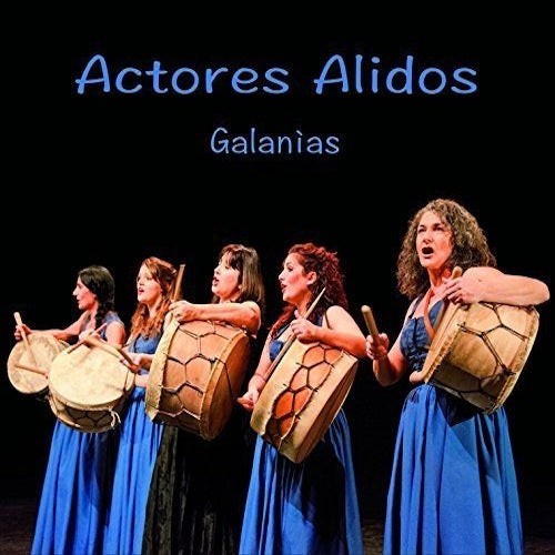 Actores Alidos - Galanias (CD) - Velvet Music