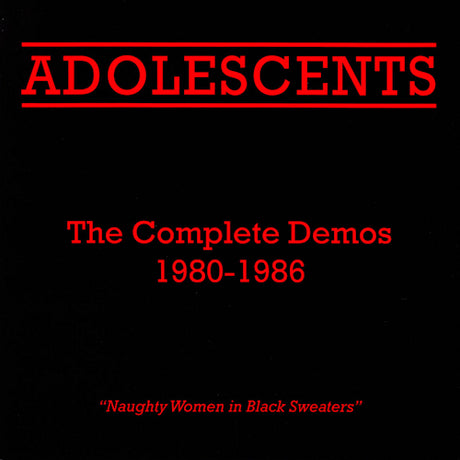 Adolescents - Complete demos 1980-1986 (LP)