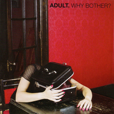 Adult. - Why bother? (CD) - Velvet Music