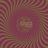 Arcadian Child - Afterglow (LP) - Velvet Music