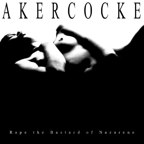 Akercocke - Rape of the basterd nazarene (CD) - Velvet Music