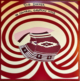 Dig Deeper - In Central European Time (tweedehands LP)