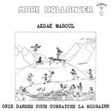 Marc Hollander Aksak Maboul - Onze danses pour combattre la migraine (LP) - Velvet Music