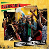 Alborosie - Sound the system (LP) - Velvet Music