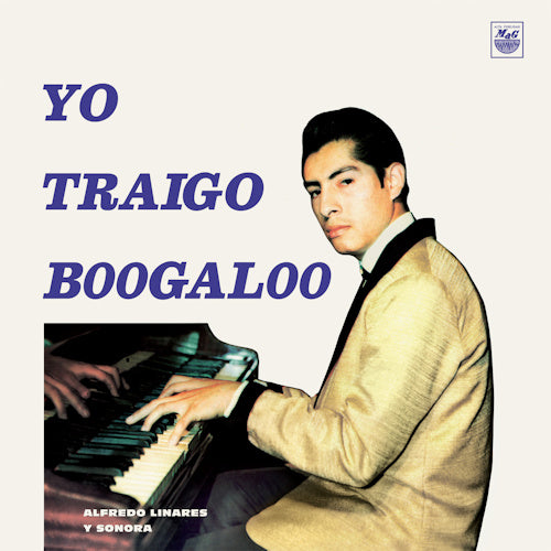 Alfredo Y Su Sonora Linares - Yo traigo boogaloo (LP) - Velvet Music