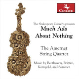 Amernet String Quartet - Much ado about nothing (CD)