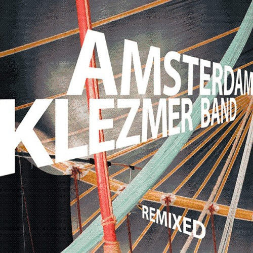 Amsterdam Klezmer Band - Remixed! (CD) - Velvet Music