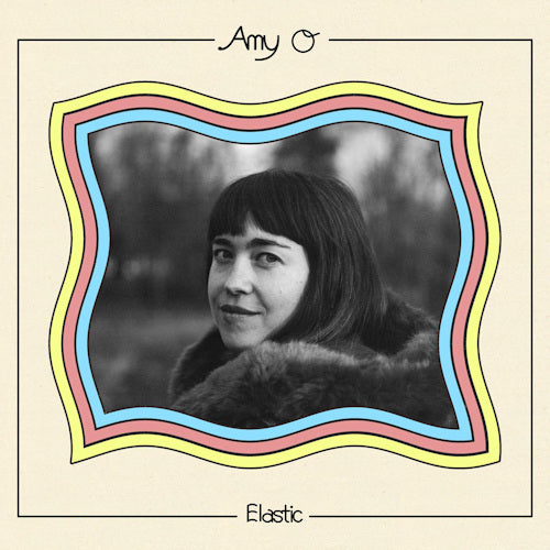 Amy O - Elastic (LP) - Velvet Music