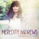 Meredith Andrews - Deeper (CD) - Velvet Music
