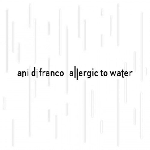 Ani Difranco - Allergic to water (CD)