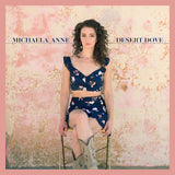 Michaela Anne - Desert dove (LP) - Velvet Music