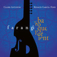 Renaud Garcia-fons - Farangi-du baroque a l'or (CD) - Velvet Music