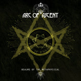 Arc Of Ascent - Realms of the metaphysical (CD) - Velvet Music