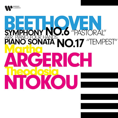 Martha Argerich &amp; Theodosia Ntokou - Beethoven: symphony no.6 'pastoral/piano sonata no.17 (CD)