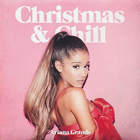 Ariana Grande - Christmas & chill (CD) - Velvet Music