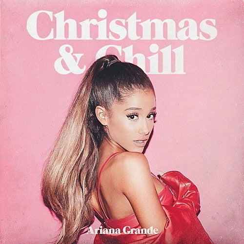 Ariana Grande - Christmas & chill (CD) - Velvet Music