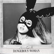 Ariana Grande - Dangerous woman (CD)