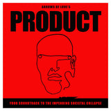 Arrows Of Love - Product: your soundtrack to the impending societal collapse (LP) - Velvet Music