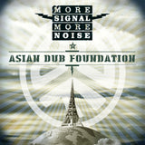 Asian Dub Foundation - More signal more noise (LP)