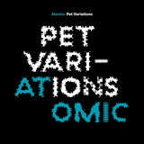 Atomic - Pet variations (CD) - Velvet Music