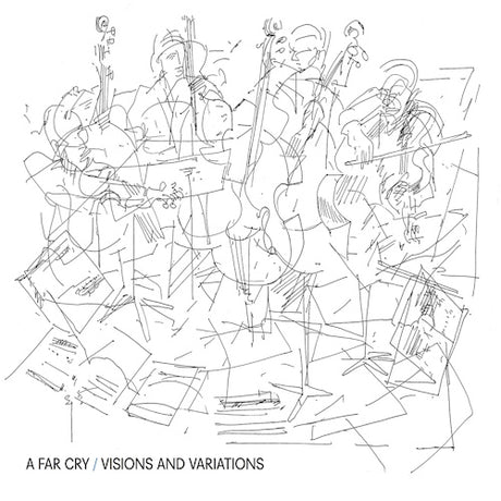 A Far Cry - Visions and variations (CD) - Velvet Music
