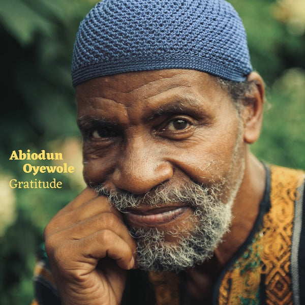 Abiodun Oyewole - Gratitude (LP) - Velvet Music