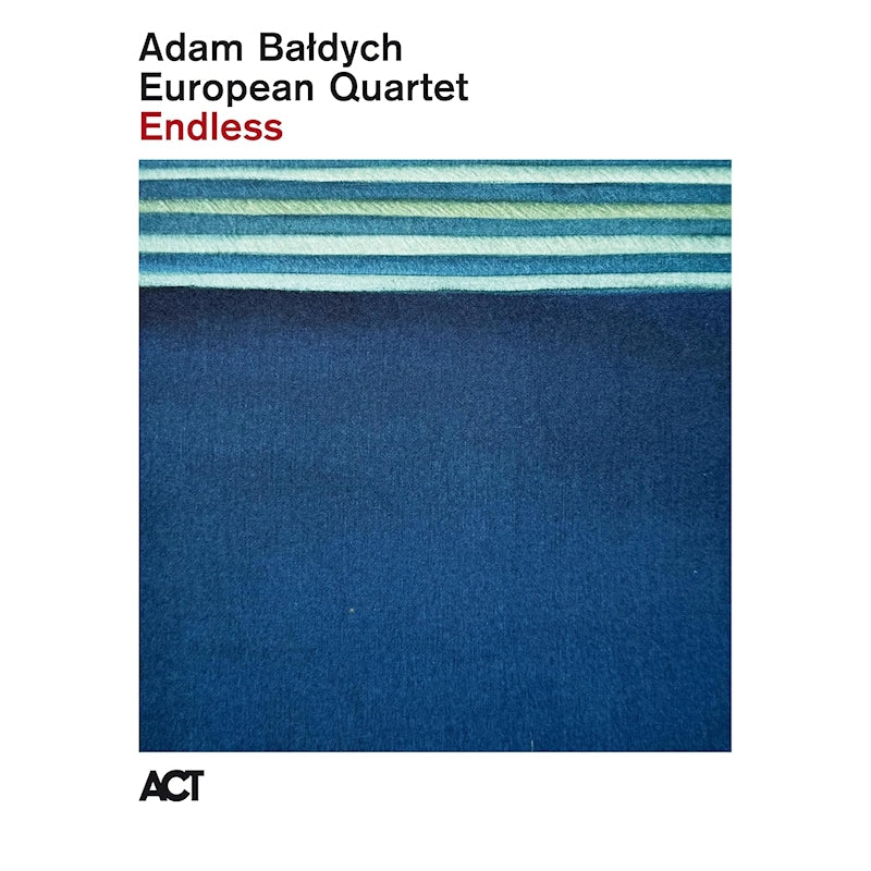 Adam Baldych European Quartet - Endless (CD)