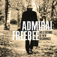 Admiral Freebee - Wild dreams of new beginnings (LP) - Velvet Music