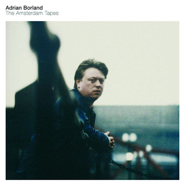 Adrian Borland - The amsterdam tapes (CD) - Velvet Music