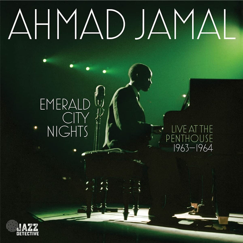 Ahmad Jamal - Emerald city nights: live at the penthouse 1963-1964 (CD) - Velvet Music