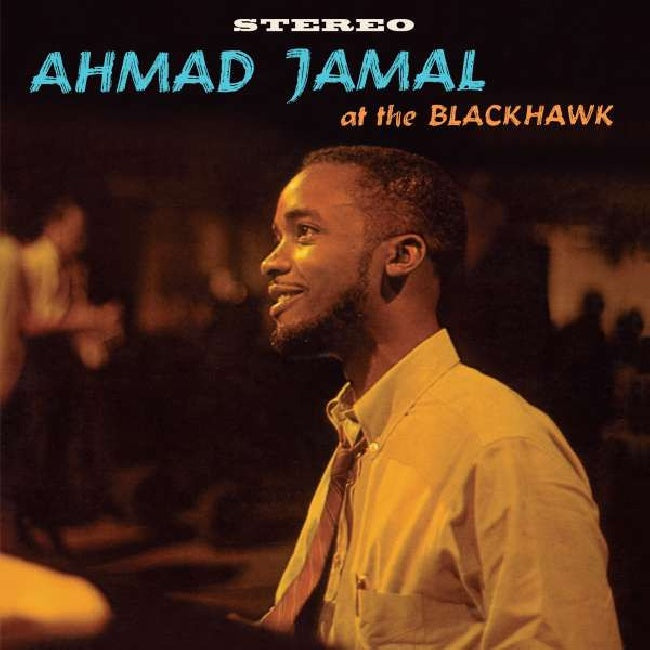 Ahmad Jamal Trio - At The Blackhawk (LP) - Velvet Music