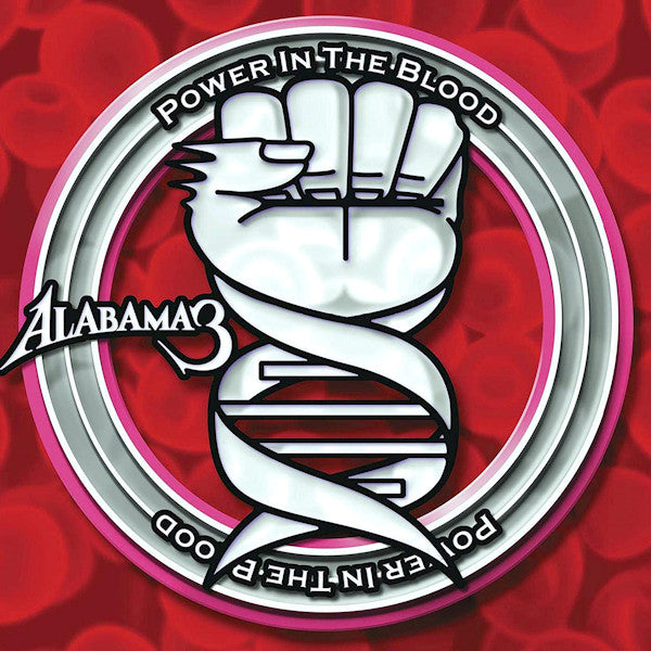 Alabama 3 - Power in the blood (LP) - Velvet Music