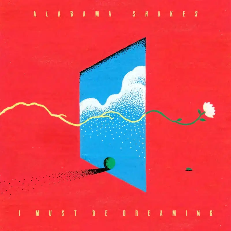 Alabama Shakes - I must be dreaming (CD)