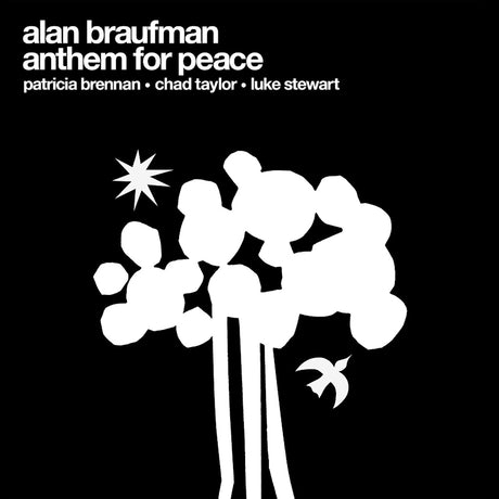 Alan Braufman - Anthem of peace (CD) - Velvet Music