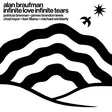 Alan Braufman - Infinite love infinite tears (LP) - Velvet Music