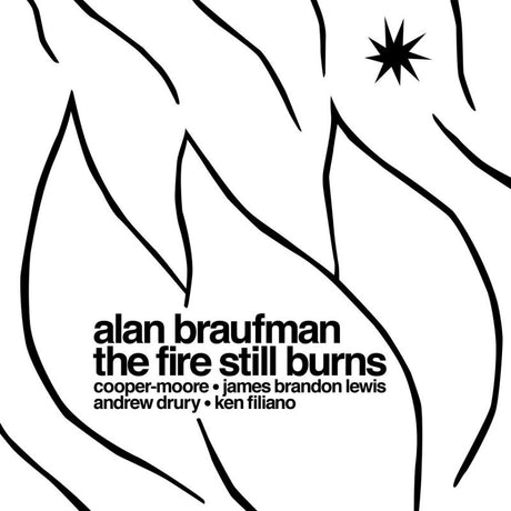 Alan Braufman - The fire still bruns (LP) - Velvet Music