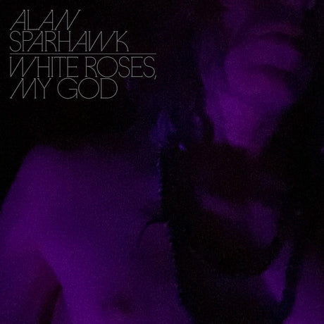 Alan Sparhawk - White roses, my god -loser edition- (LP) - Velvet Music