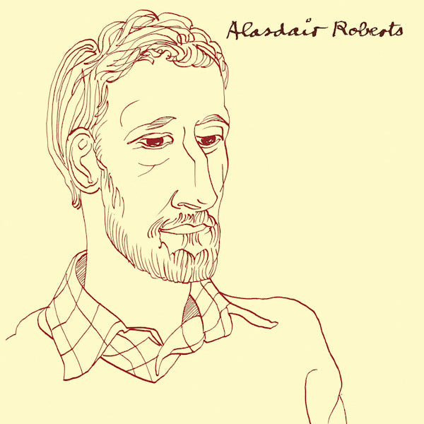 Alasdair Roberts - Alasdair roberts (LP)